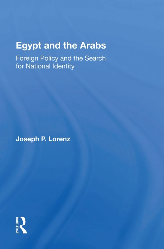 Routledge - Egypt And The Arabs: Foreign Policy Book
