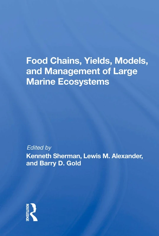 Routledge - Food Chains, Yields, Models, And Management