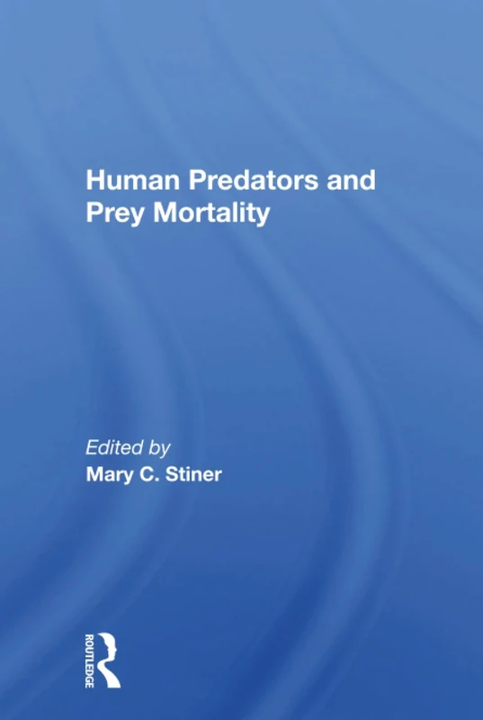 Human Predators And Prey Mortality
