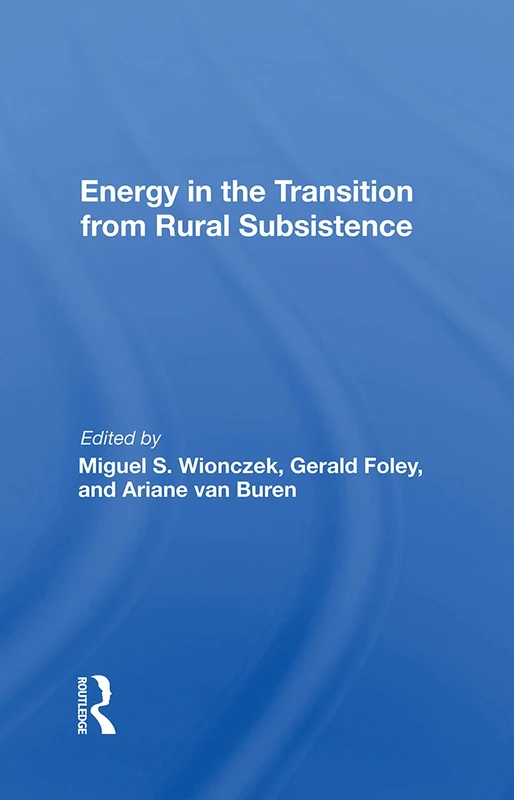 Energy In The Transition From Rural Subsistence