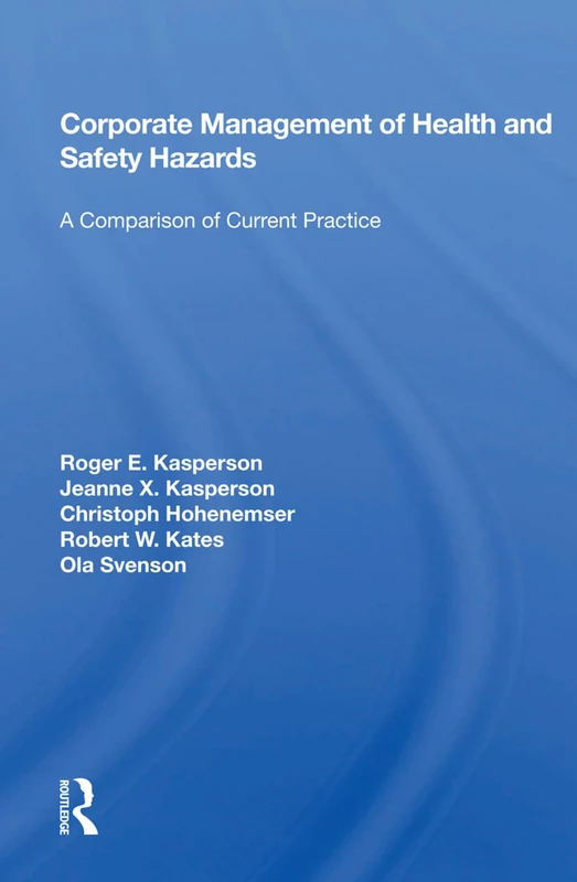 Routledge - Corporate Management Of Health And Safety Hazards