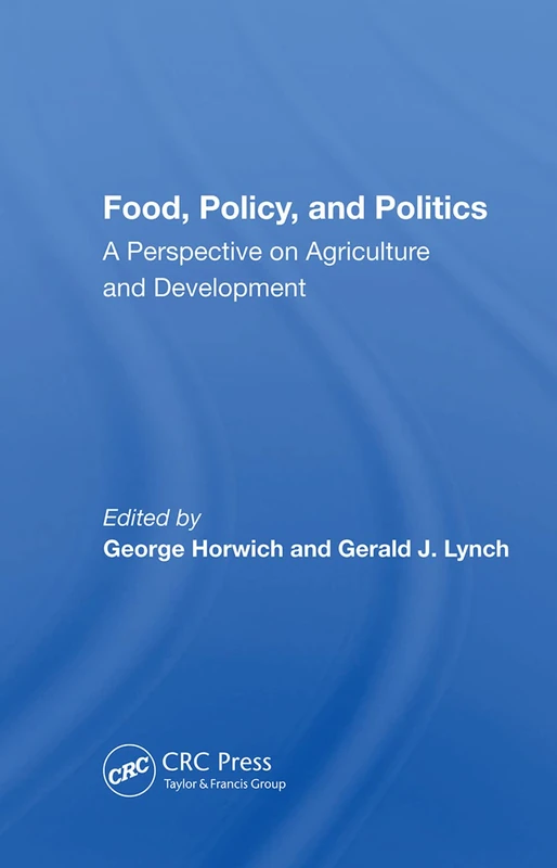 CRC Press - Food, Policy, And Politics Book
