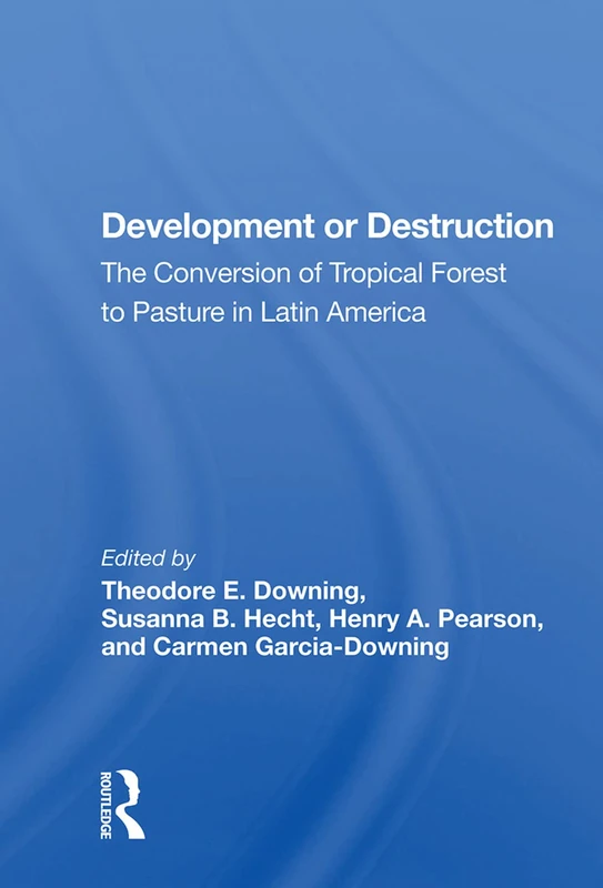 Routledge - Development or Destruction: Tropical Forest Book - Image 1