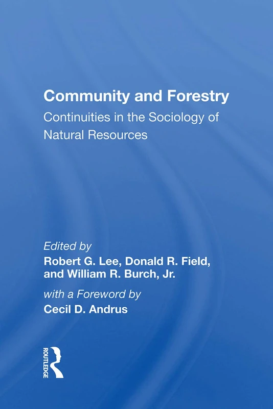 Routledge - Community And Forestry Sociology Book