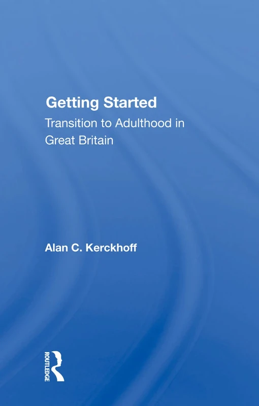 Routledge - Getting Started: Transition to Adulthood in GB - Image 1