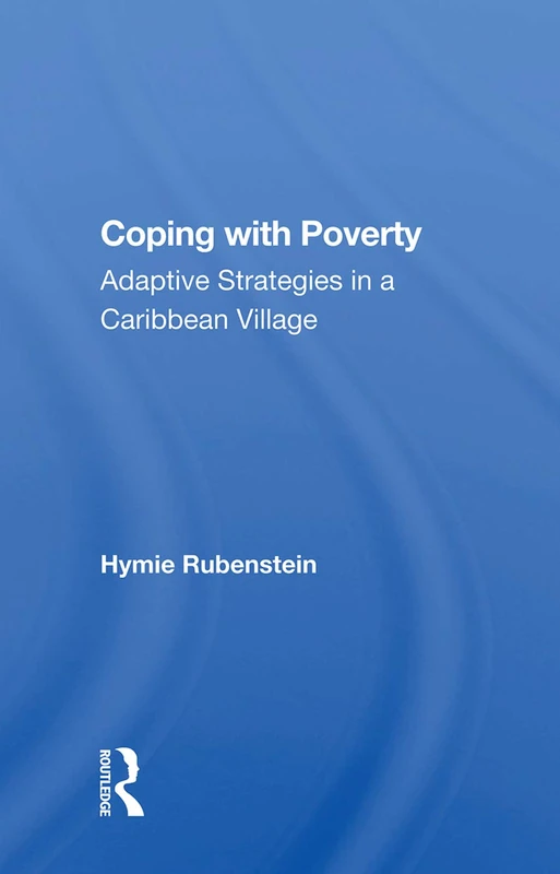 Coping With Poverty: Adaptive Strategies In A Caribbean Village - Image 1