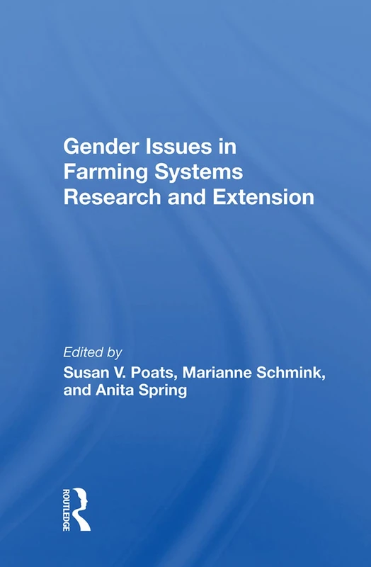 CRC Press - Gender Issues In Farming Systems Research And Extension