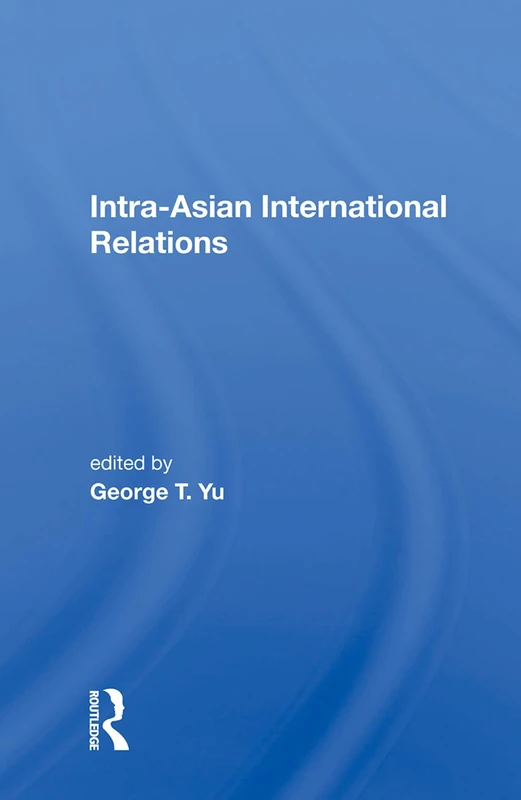 Intra-Asian International Relations