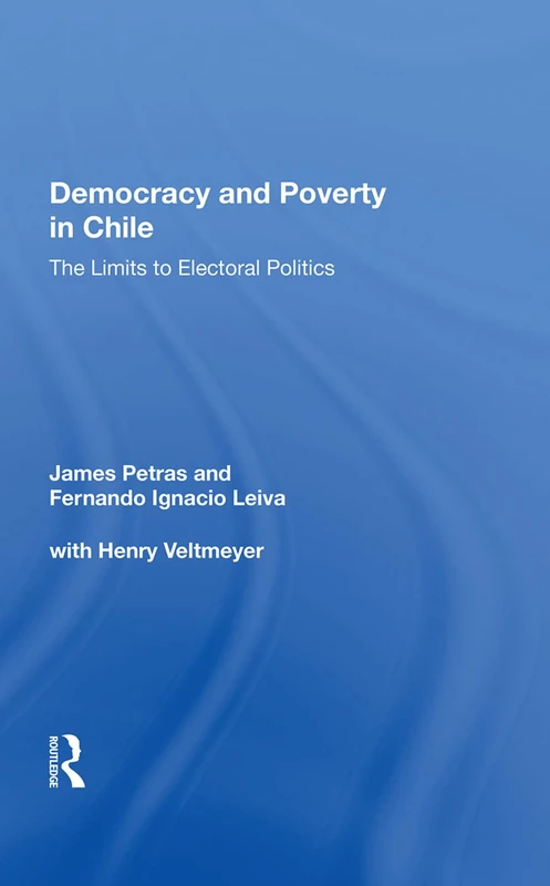 Democracy And Poverty In Chile - Routledge Academic Book