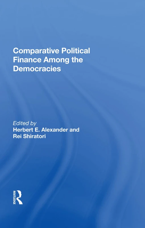 Routledge - Comparative Political Finance Among The Democracies