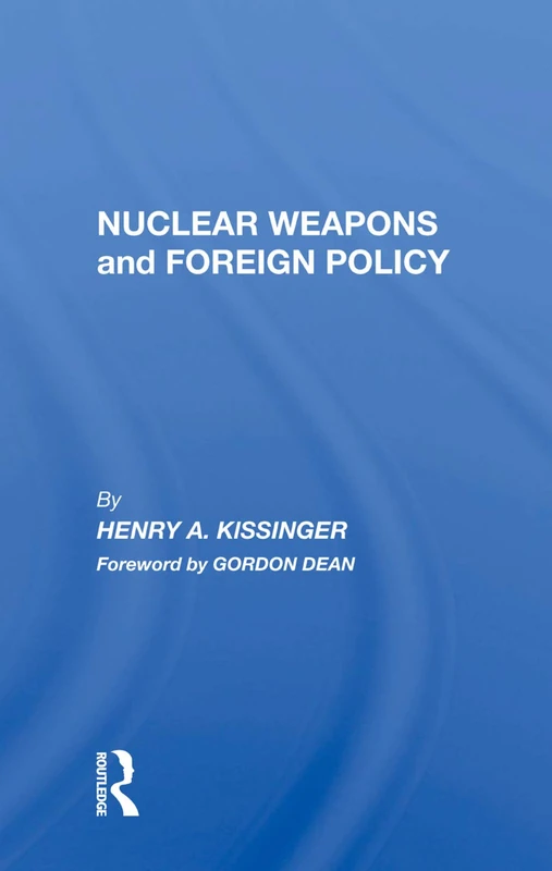 Nuclear Weapons And Foreign Policy - Image 1