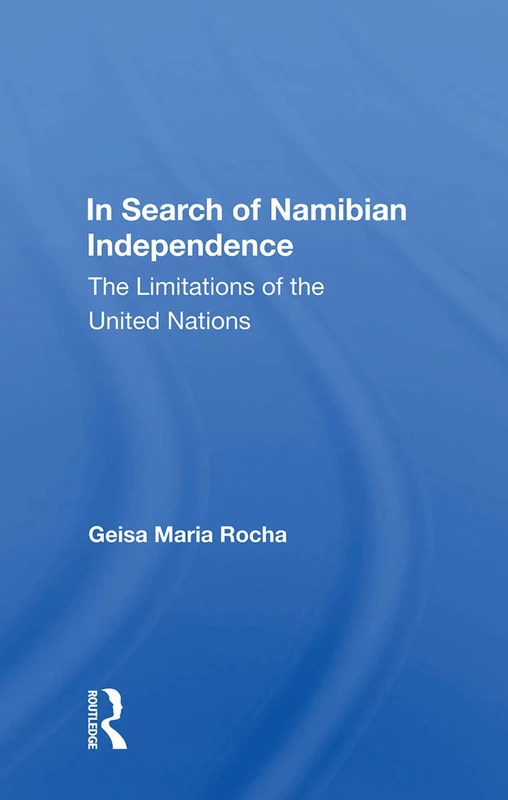 Routledge - In Search of Namibian Independence Book