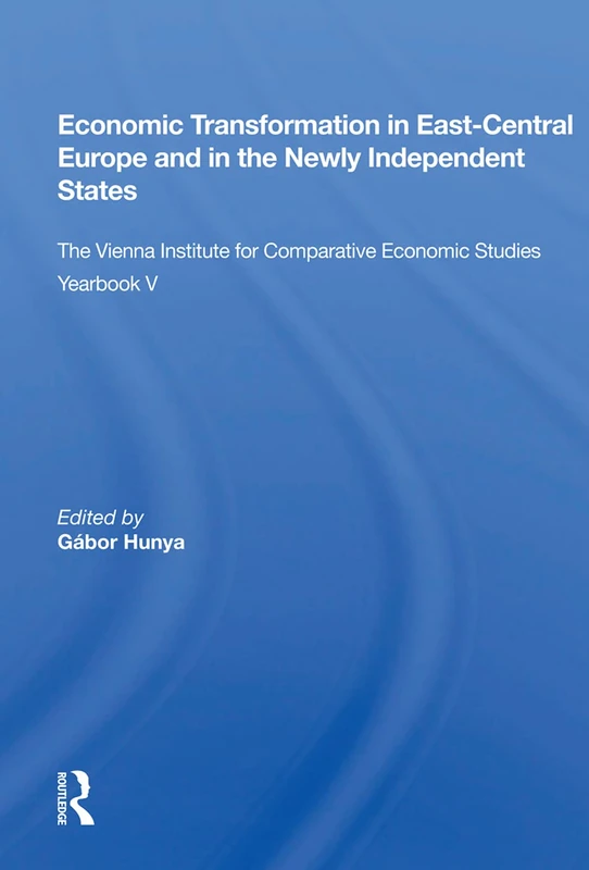 Routledge Economic Transformation in East-Central Europe Yearbook V