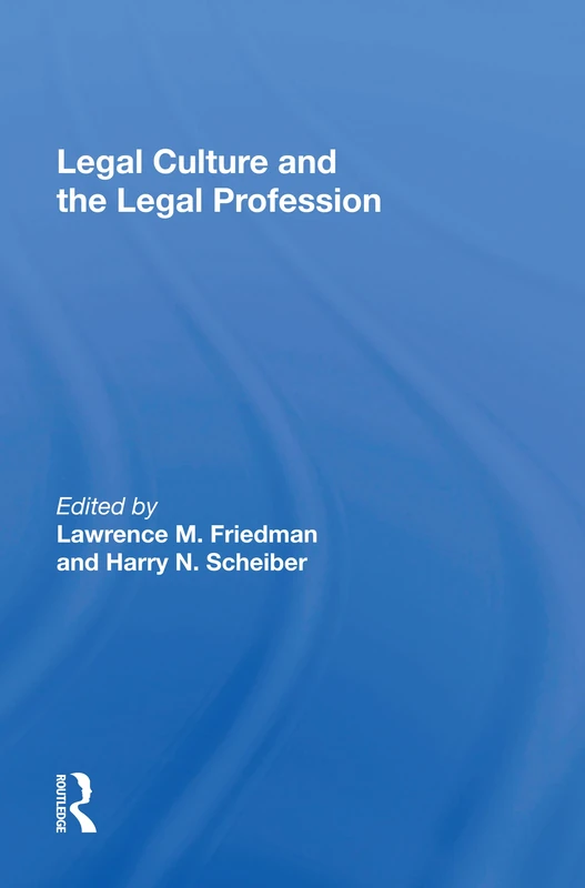 Routledge - Legal Culture And The Legal Profession Book