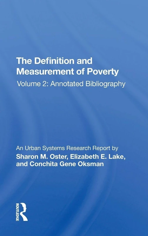 Routledge The Def-measurement Poverty-2: Volume 2 Bibliography