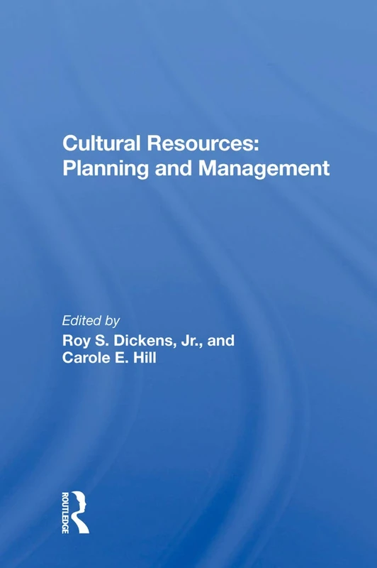 Cultural Resources: Planning And Management
