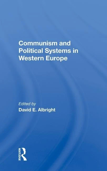 Routledge - Communism And Political Systems In Western Europe