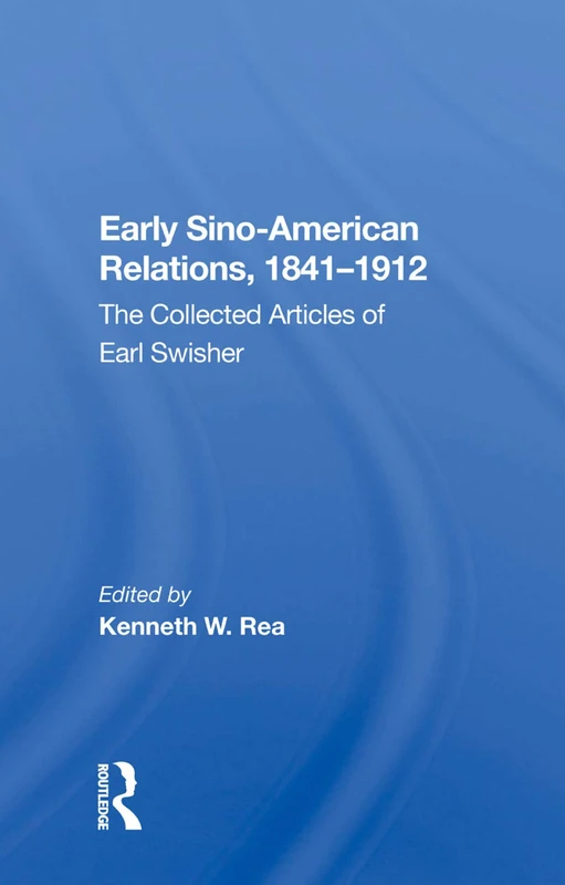 Early Sino-amer Relations: 1841-1912 - Image 1