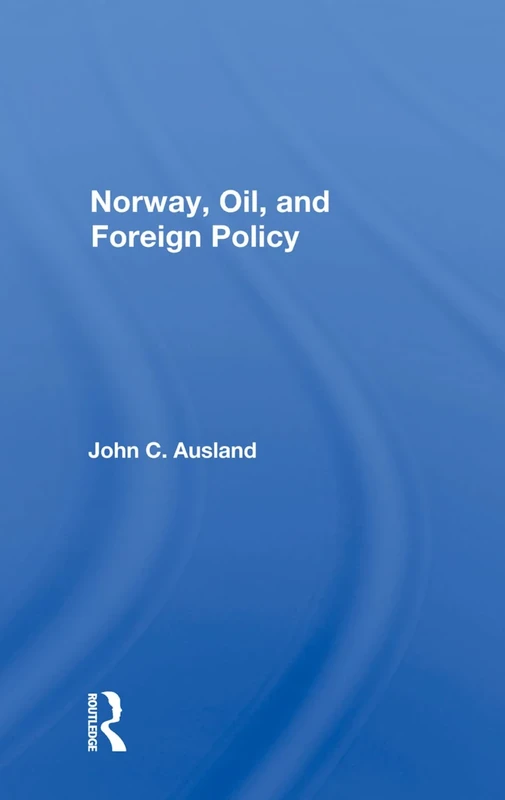 Norway, Oil, And Foreign Policy
