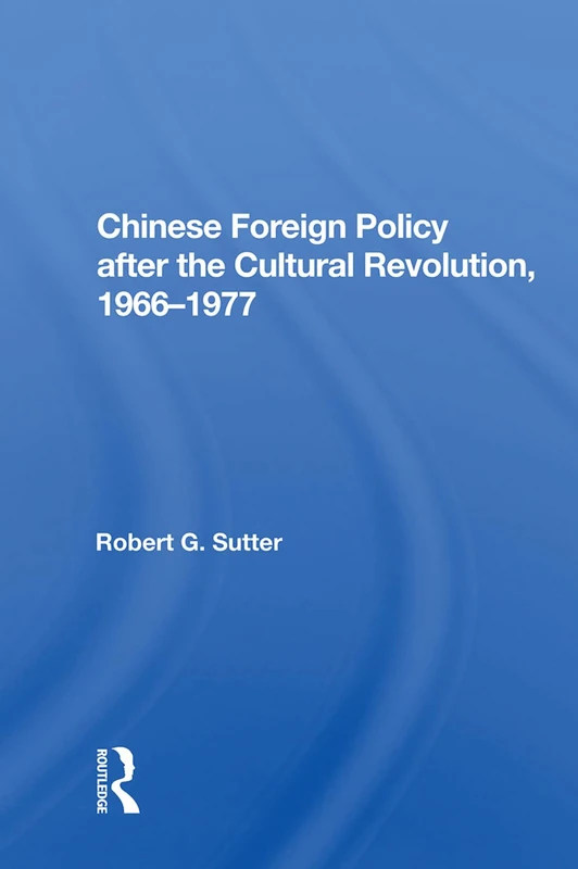 Chinese Foreign Policy by Routledge - Robert Sutter Book