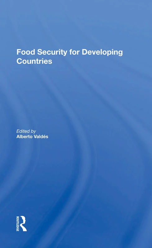 Routledge - Food Security For Developing Countries Book