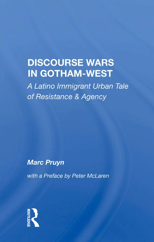 Discourse Wars In Gotham-west: A Latino Immigrant Urban Tale Of Resistance And Agency - Image 1