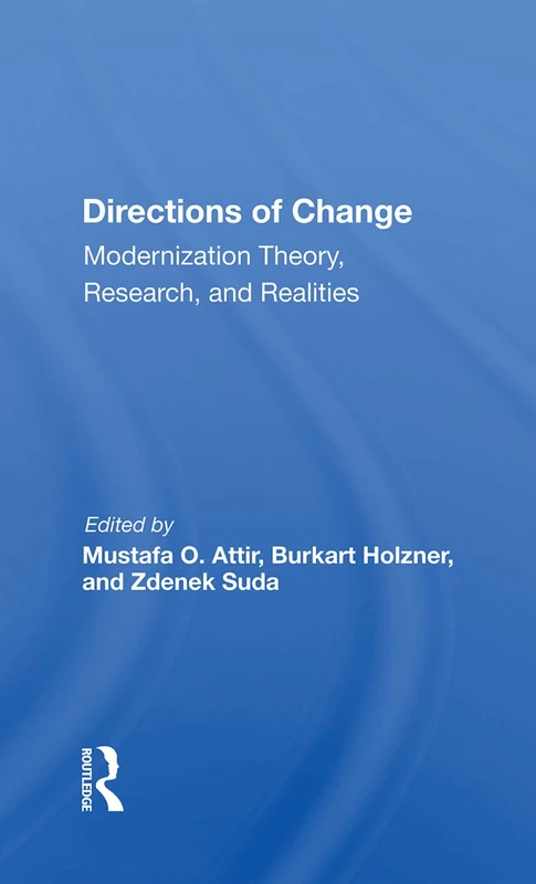 Routledge Directions Of Change & Modernization Theory Book