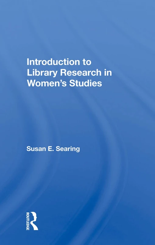 Routledge Introduction To Library Research In Women's Studies - Image 1