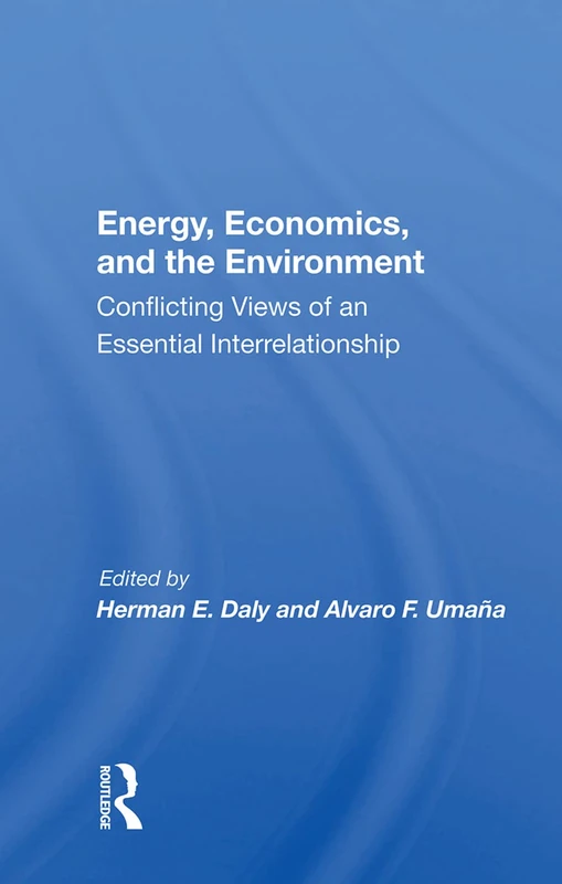 Routledge - Energy, Economics, and the Environment Book