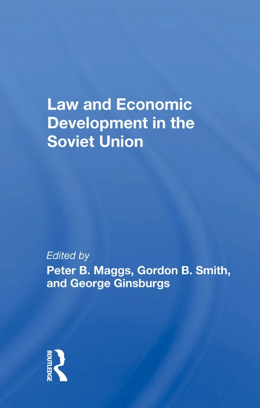 Routledge - Law And Economic Development In The Soviet Union