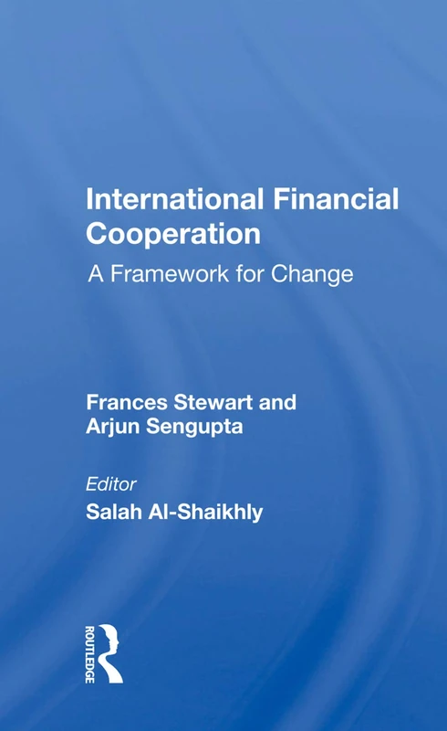 Routledge International Financial Cooperation - Framework Book