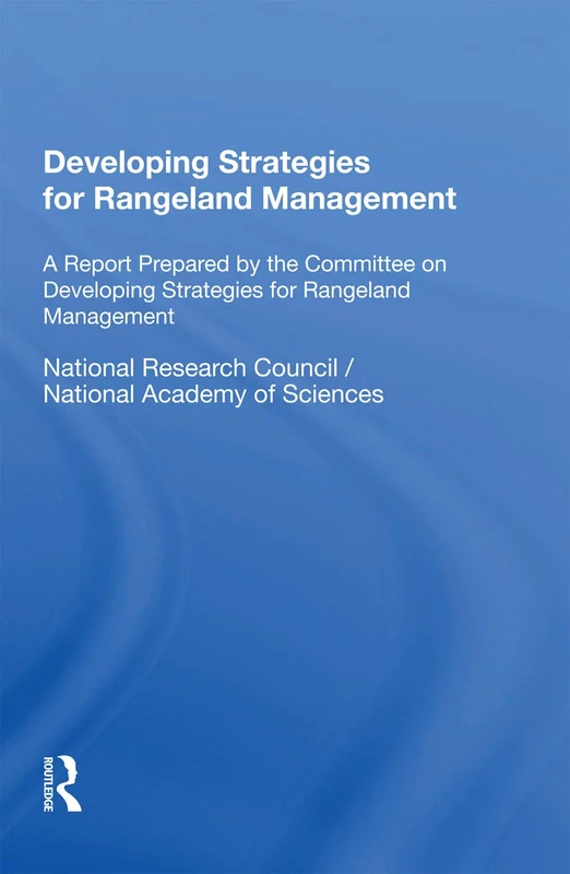 Developing Strategies For Rangeland Management: A Report Prepared By The Committee On Developing Strategies For Rangeland Management - Image 1