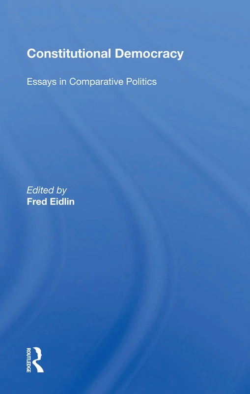 Constitutional Democracy: Essays In Comparative Politics - Image 1
