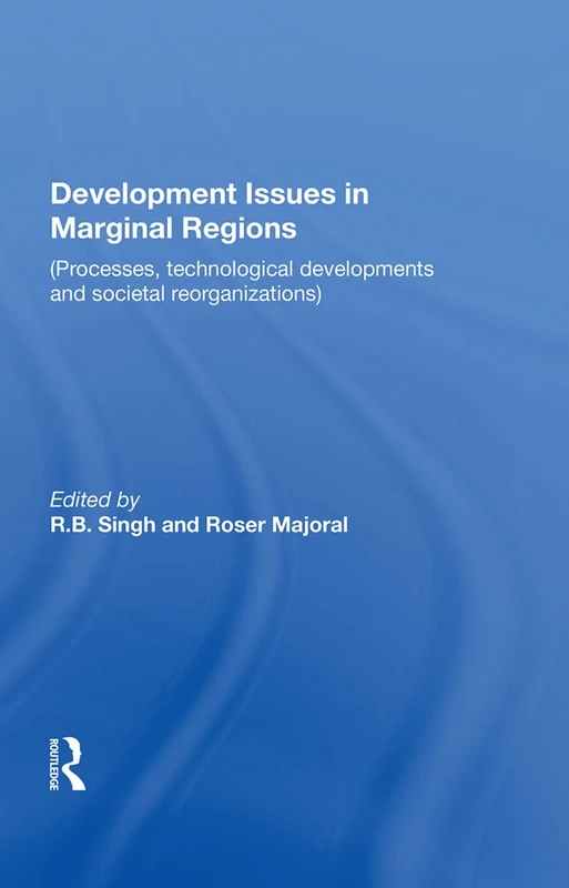 Routledge - Development Issues in Marginal Regions Book