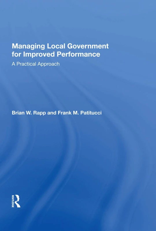 Routledge - Managing Local Government for Improved Performance - Image 1