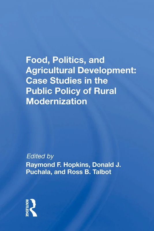 Routledge - Food, Politics, and Agricultural Development