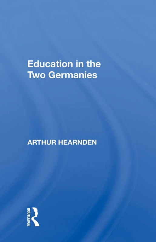 Education In Two Germani