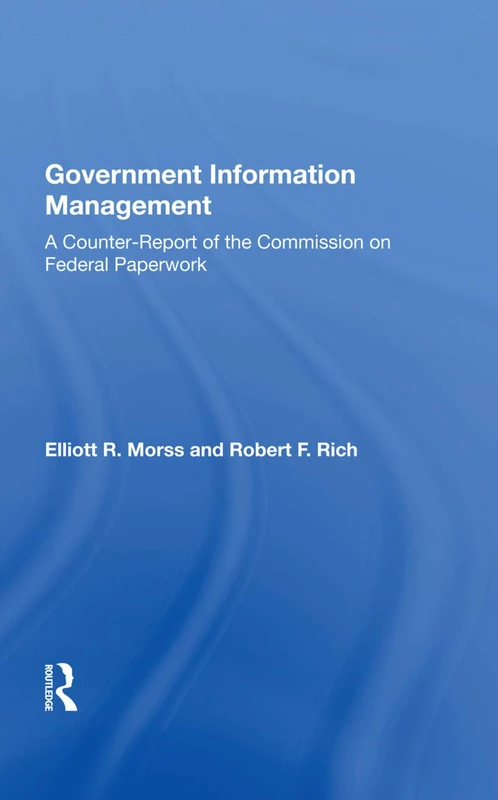 Routledge Government Information Management Counterreport