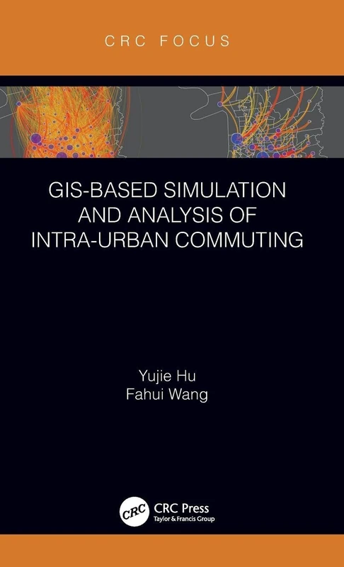 GIS-Based Simulation and Analysis of Intra-Urban Commuting