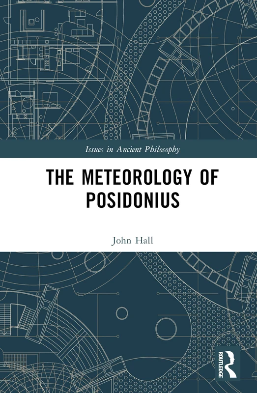 Routledge - The Meteorology of Posidonius (Ancient Philosophy)