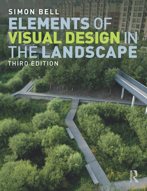 Routledge - Elements of Visual Design in the Landscape