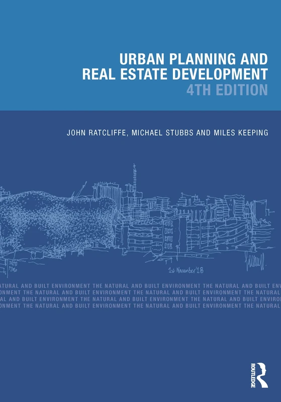 Urban Planning and Real Estate Development (Natural and Built Environment Series)