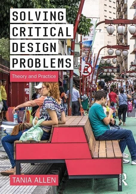Routledge Solving Critical Design Problems: Theory and Practice