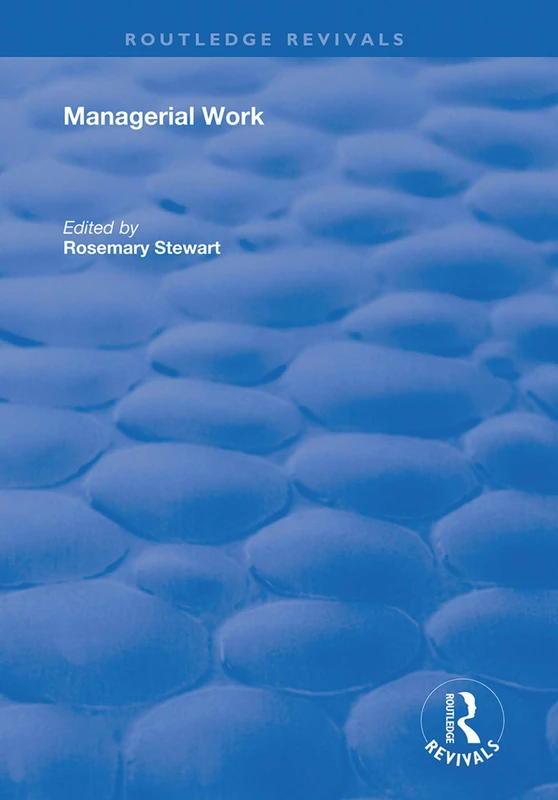 Routledge Managerial Work (Routledge Revivals) - Management Book