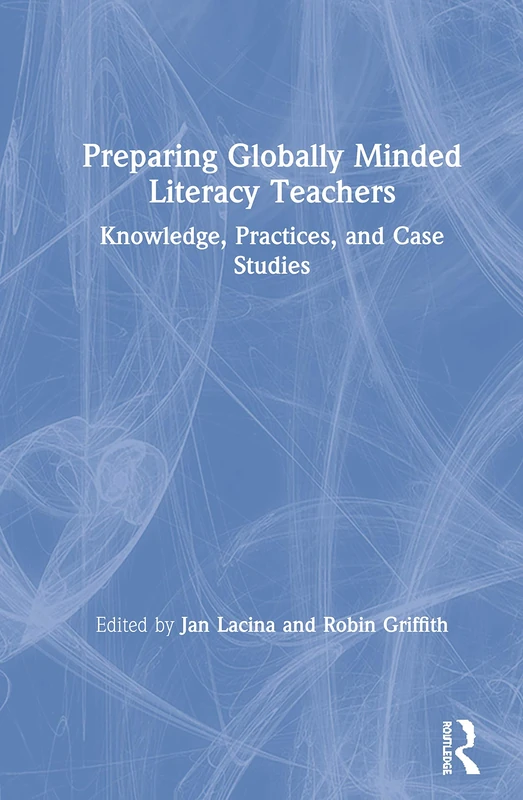 Routledge - Preparing Globally Minded Literacy Teachers Text