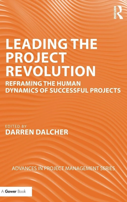 Routledge Leading the Project Revolution - Management Book