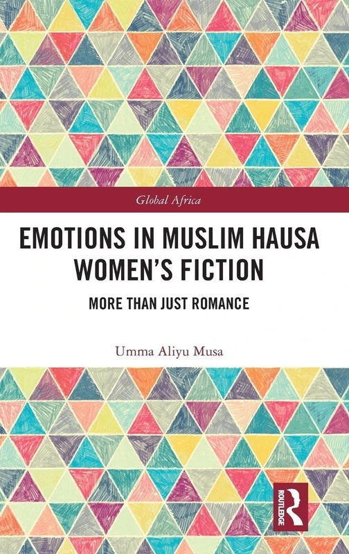 Routledge Emotions in Muslim Hausa Women's Fiction Book