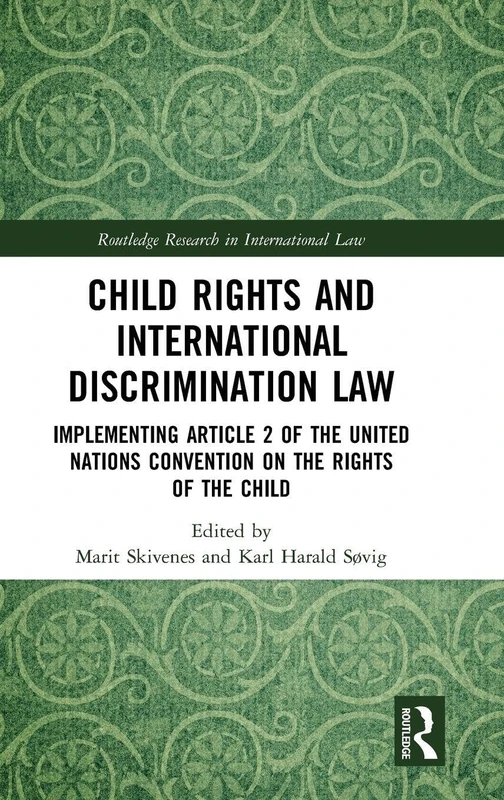 Routledge Child Rights and International Discrimination Law