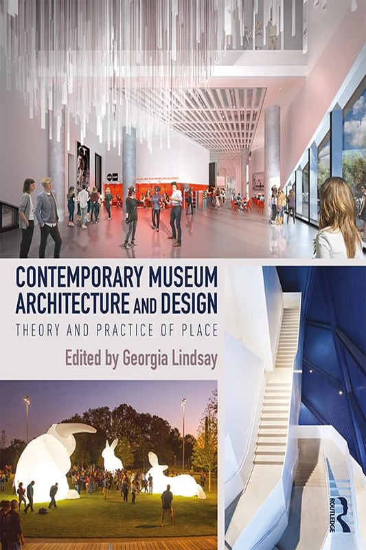 Routledge Contemporary Museum Architecture and Design Book