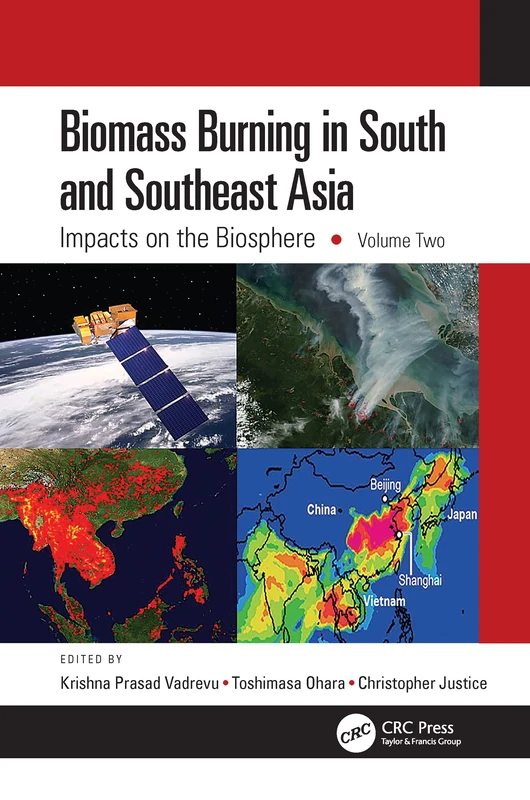 CRC Press Biomass Burning in South and Southeast Asia Vol 2